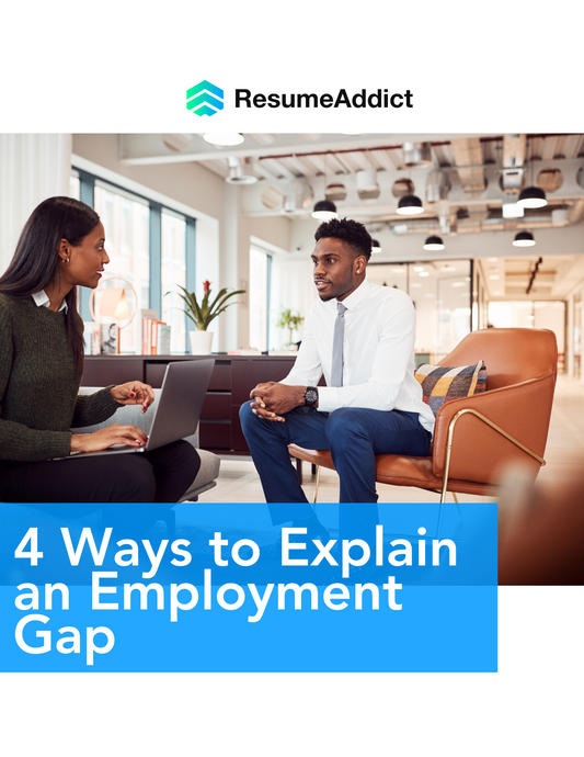 4 Ways to Explain an Employment Gap