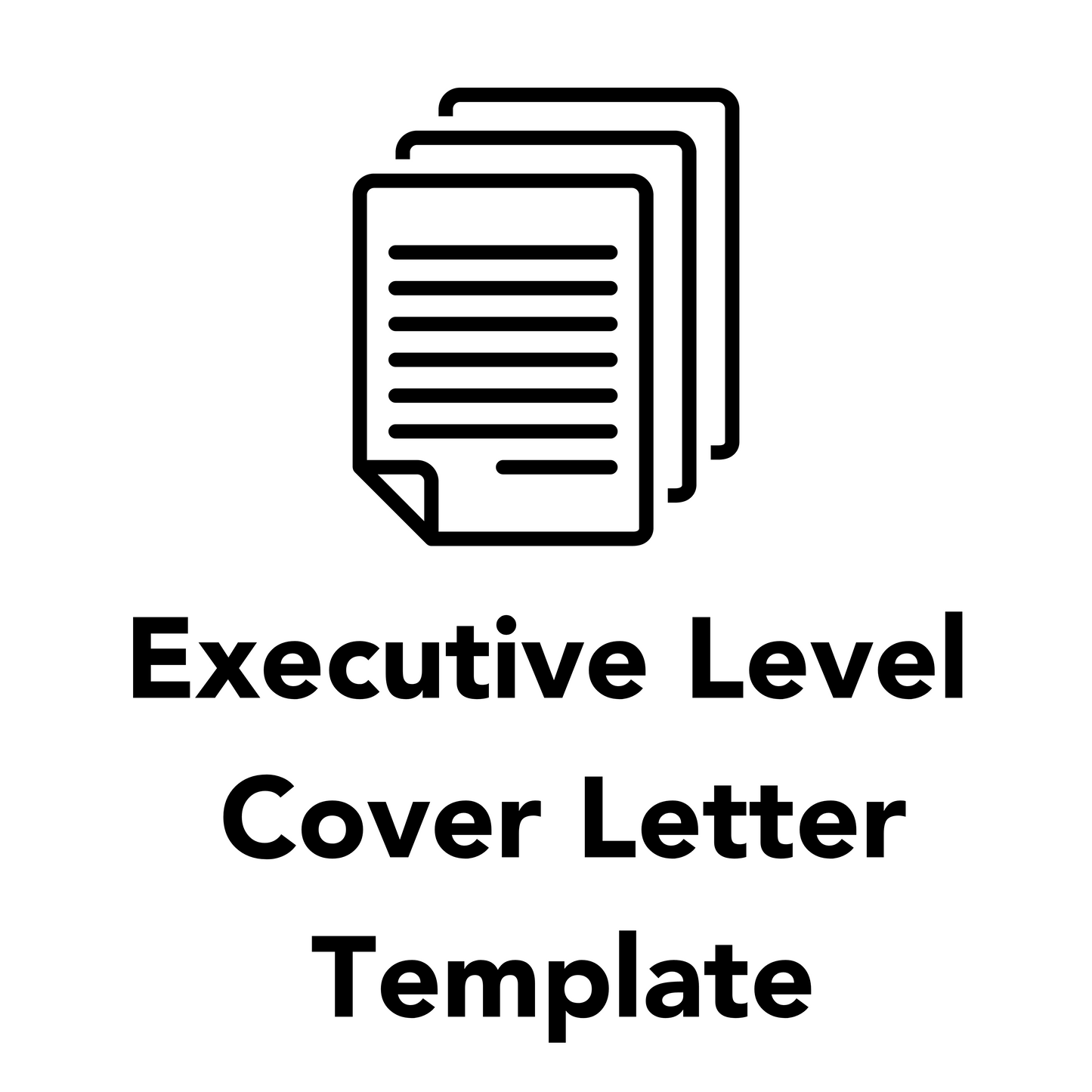 Executive Level Cover Letter Template